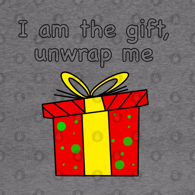 I am the Christmas gift by Stephanie Kennedy 